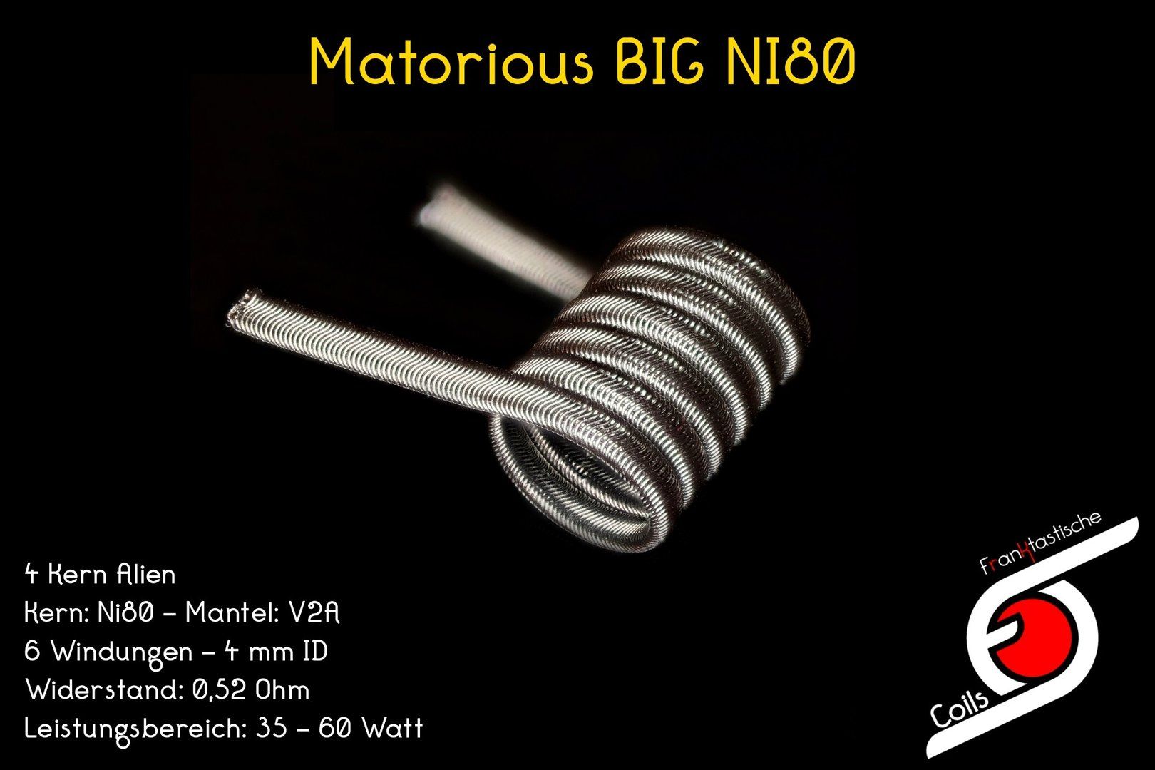 Franktastische Coils Matorious BIG NI80 0,52Ohm für MATO